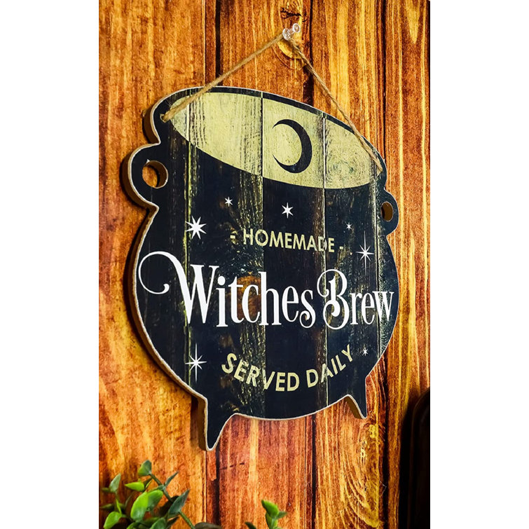 The Holiday Aisle® Billat Homemade Witches Brew Wall Décor Wayfair
